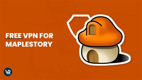 maplestory using vpn|5 Best MapleStory VPNs in 2024 .